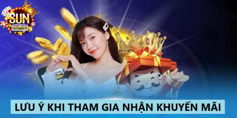 Lưu ý quan trọng ở việc nhận khuyến mãi Lưu ý quan trọng ở việc nhận khuyến mãi