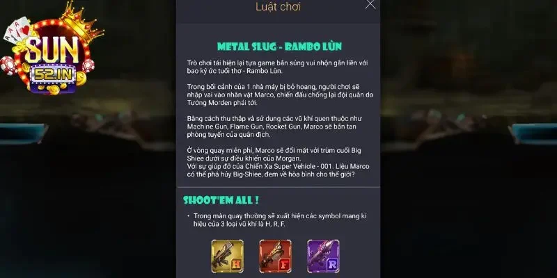Metal slug Quy định chơi Metal slug SUN52 cơ bản