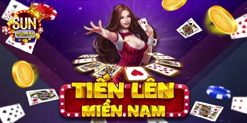 Bí kíp chơi tiến lên tại Sun52 club bách chiến bách thắng 2 Sơ lược về game tiến lên